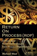 Return On Process (ROP) af Michael West
