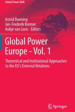 Global Power Europe - Vol. 1