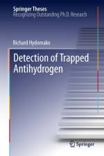 Detection of Trapped Antihydrogen af Richard Hydomako