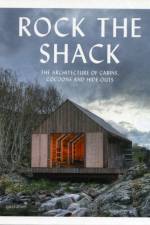 Rock the Shack