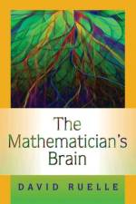 The Mathematician's Brain af David Ruelle