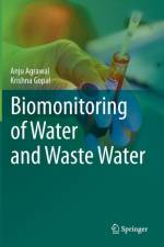 Biomonitoring of Water and Waste Water af KRISHNA GOPAL