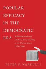 Popular Efficacy in the Democratic Era af Peter F. Nardulli