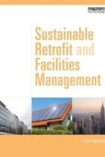 Sustainable Retrofit and Facilities Management af Paul (Consultant Appleby