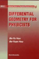 Differential Geometry For Physicists af Bo-yu (Northwestern University Hou