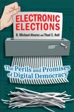 Electronic Elections af R. Michael Alvarez