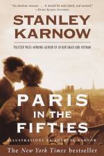 Paris in the Fifties af Stanley Karnow