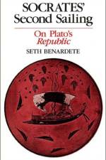 Socrates' Second Sailing af Seth Benardete