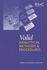 Valid Analytical Methods and Procedures af Chris (Burgess Consultancy) Burgess