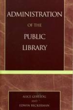 Administration of the Public Library af Alice Gertzog