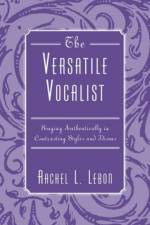 The Versatile Vocalist af Rachel L. Lebon
