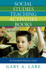 Social Studies Teaching Activities Books af Gary A. Lare