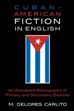 Cuban American Fiction in English af Delores M. Carlito