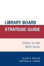 Library Board Strategic Guide af Ellen G. Miller