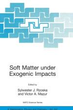 Soft Matter under Exogenic Impacts