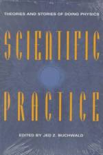 Scientific Practice af Jed Z. Buchwald