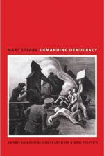 Demanding Democracy af Marc Stears