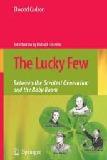 The Lucky Few af Elwood Carlson