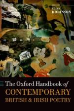 The Oxford Handbook of Contemporary British and Irish Poetry