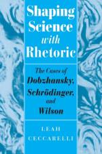 Shaping Science with Rhetoric af Leah Ceccarelli