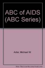 ABC of AIDS