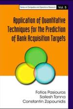 Application Of Quantitative Techniques For The Prediction Of Bank Acquisition Targets af Fotios (Technical Univ Of Crete Pasiouras