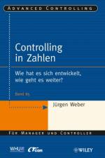 Controlling in Zahlen af J Weber