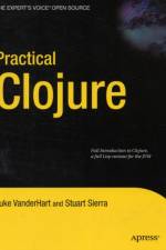 Practical Clojure af Luke Vanderhart