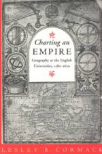 Charting an Empire af Lesley B. Cormack