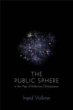 The Global Public Sphere af Ingrid (University of Melbourne Volkmer