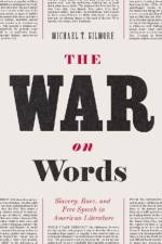 The War on Words af Michael T. Gilmore