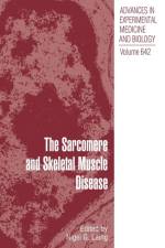 Sarcomere and Skeletal Muscle Disease