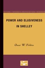 Power and Elusiveness in Shelley af Oscar W. Firkins
