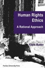 Human Rights Ethics af Clark Butler