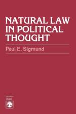 Natural Law in Political Thought af Paul E. Sigmund