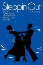 Steppin' Out af Lewis A. Erenberg