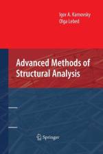 Advanced Methods of Structural Analysis af Igor A. Karnovsky