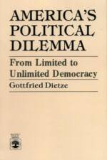 America's Political Dilemma af Gottfried Dietze
