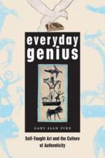Everyday Genius af Gary Alan Fine