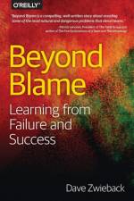 Beyond Blame af Dave Zwieback