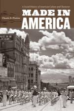Made in America af Claude S. Fischer