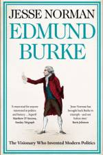 Edmund Burke af Jesse Norman