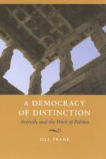 A Democracy of Distinction af Jill Frank