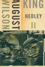 King Hedley II af August Wilson