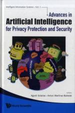 Advances In Artificial Intelligence For Privacy Protection And Security af Agusti (Rovira I Virgili Univ Solanas