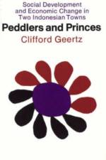 Peddlers and Princes af Clifford (Institute for Advanced Study Geertz