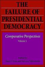 The Failure of Presidential Democracy