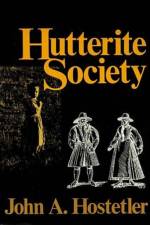 Hutterite Society af John A. (c/o Laura Hostetler) Hostetler