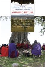 Knowing Nature af Mara J. Goldman