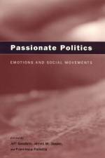 Passionate Politics af Jeff Goodwin